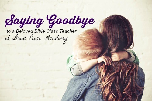 Saying Goodbye helping a little one say goodbye. Great Peace Academy
