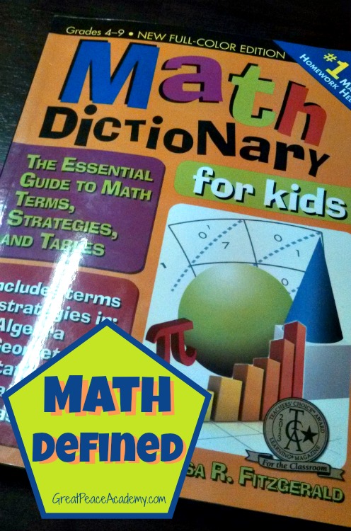 Math Defined with Math Dictionary | GreatPeaceAcademy.com #math #gtchat