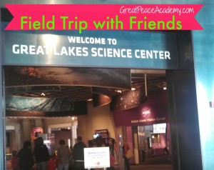 Great Lakes Science Center Field Trip