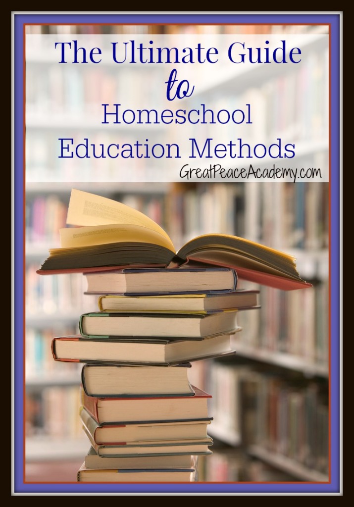 The Ultimate Guide to Homeschool Education Methods at Great Peace Academy