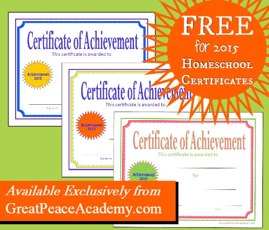 2015 Homeschool Certificates available exclusively at Great Peace Academy.com