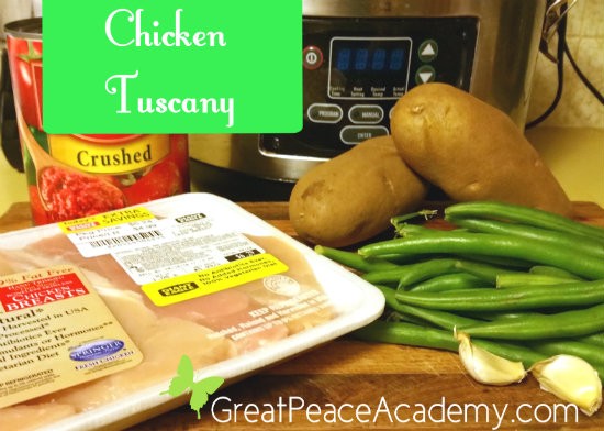 Easy Recipes for Crazy Busy Moms, Chicken Tuscany | Great Peace Academy