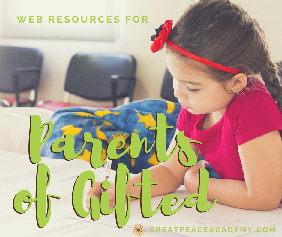 Web Resources for Parents of Gifted | GreatPeaceAcademy.com #ihsnet #homeschool #gtchat | Find support, groups, blogs, books & more.